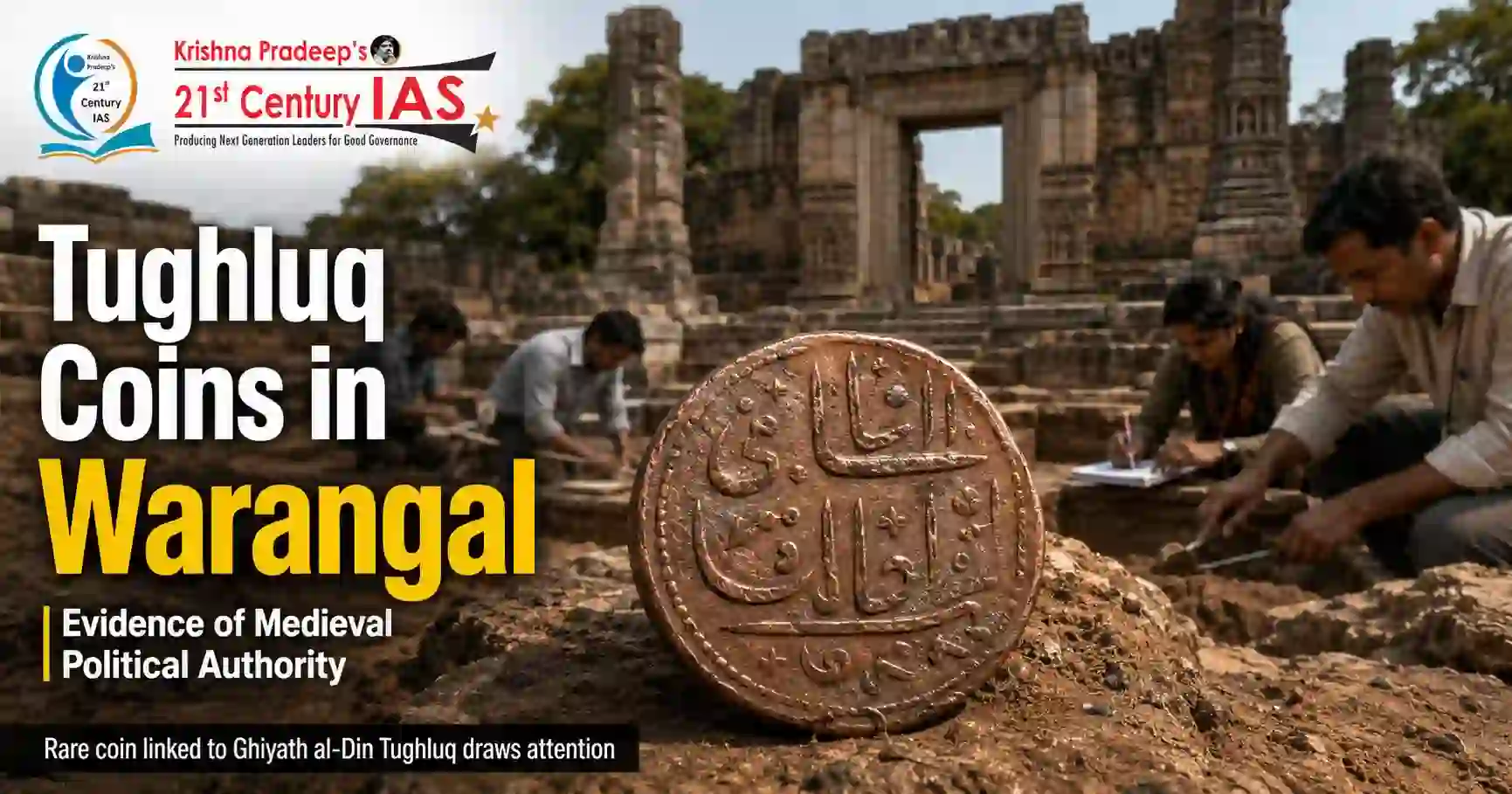 Tughluq Coins Warangal as numismatic evidence of medieval authority