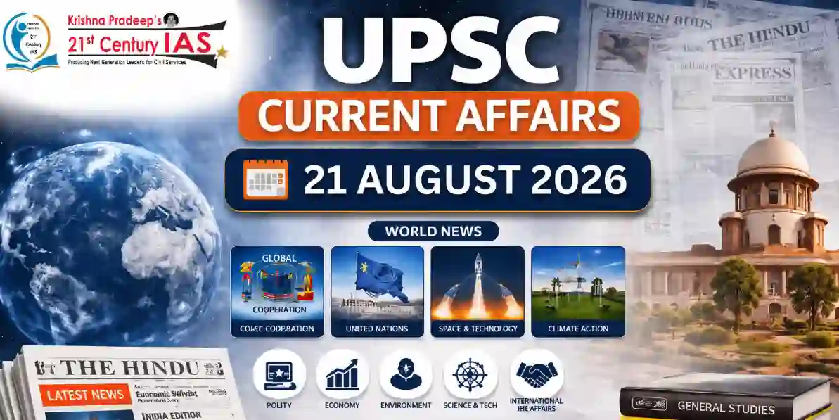 UPSC Current Affairs 21 August 2026 covering Gaganyaan technology and India’s defence self-reliance